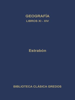 cover image of Geografía. Libros XI-XIV